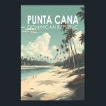 Poster Punta Cana República Dominicana Viagem Art Vintage<br><div class="desc">Design de arte vetorial de Punta Cana. A área de Bávaro e Punta Cana se combinam para formar o que é conhecido como La Costa del Coco,  ou a Costa do Coco,  uma área de resorts lavos e inclusivos.</div>
