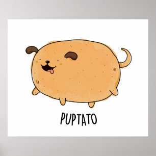 Poster Puptato Funny Puppy Potato Pun