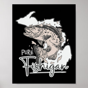 Poster Puro Fishigan Homens Mulheres Pescador Estado De M