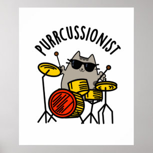 Poster Purr-cussionista Engraçado Drummer Cat Pun