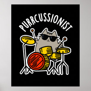 Poster Purr-cussionista Engraçado Drummer Cat Pun Dark BG