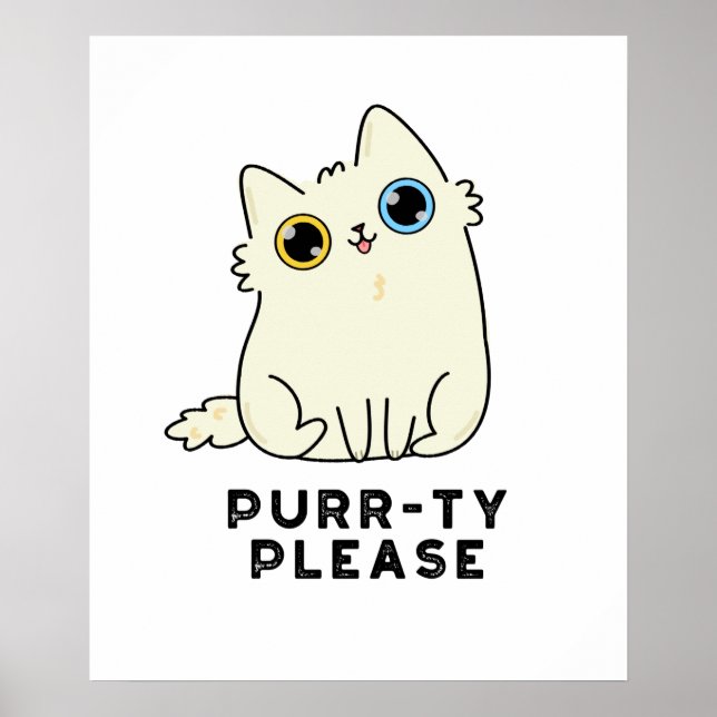 Poster Purrty Por Favor Gatinho Engraçado (Frente)
