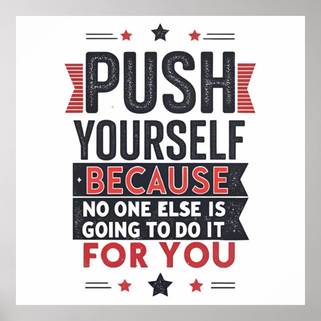 Poster Push Yourself Motivational Quote  (Frente)