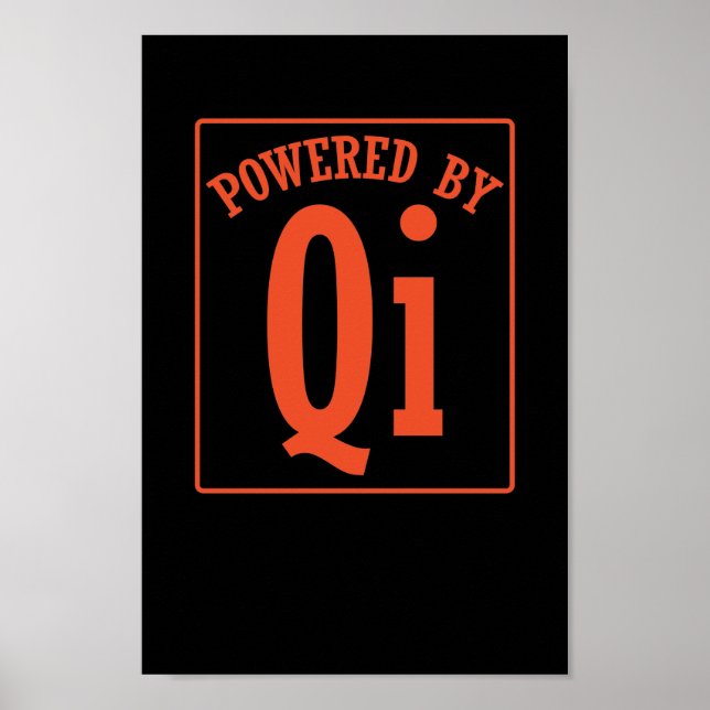 Poster Qigong Powered By Qi oder Chi (Frente)