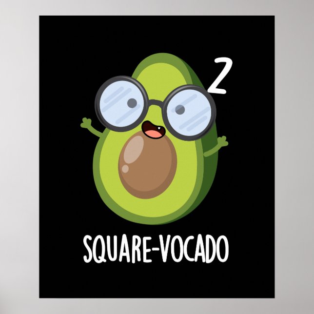 Poster Quadrado Engraçado Engraçado Avocado Pun Dark BG (Frente)