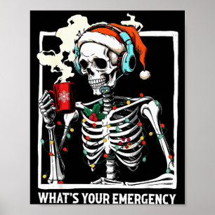 Poster Qual é a sua emergência 911 Despachante Esqueleto 