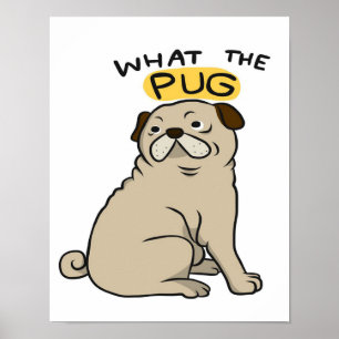 Poster Qual O Pug Cute Fat Pug
