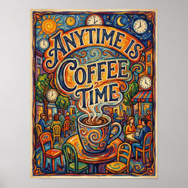 Poster qualquer hora é hora do café