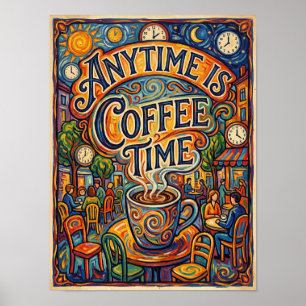 Poster qualquer hora é hora do café