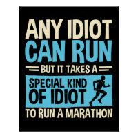 Qualquer Idiota Pode Executar Um Fundão Maratona