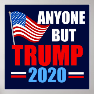 Poster Qualquer Um Que Não Seja O Trump 2020 Resistiu À