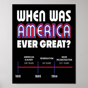 Poster Quando a América Foi Grande Justiça Social Anti Tr