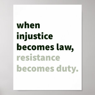 Poster Quando A Injustiça Se Torna Lei - A Resistência Se