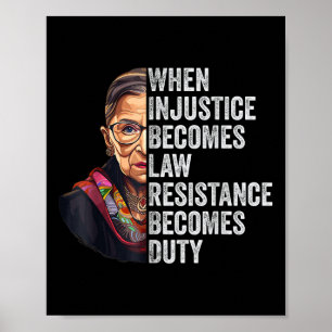 Poster Quando a Injustiça se Torna Lei a Resistência se T