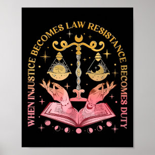 Poster Quando A Injustiça Se Torna Resistência À Lei Torn