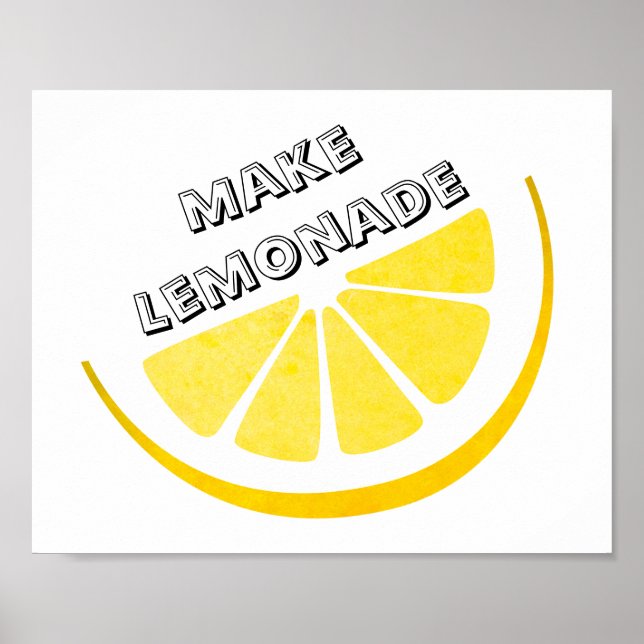 Poster Quando A Vida Te Dá Limões Faz A Limonada Amarelar (Frente)