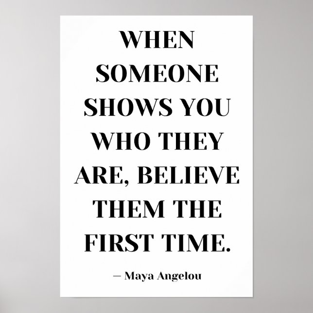 Poster Quando Alguém Mostra A Quem Acredita (Frente)