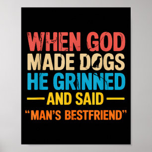 Poster Quando Deus Fez Cachorros Dono de Animal de Estima
