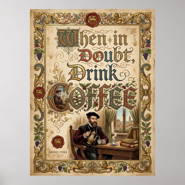 Poster quando em dúvida beba café (Frente)