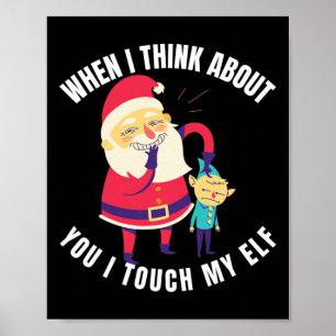 Poster Quando Eu Penso Em Você Eu Toco O Meu Próximo Nata