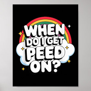 Poster Quando Eu Sou Urinado Adulto Safado