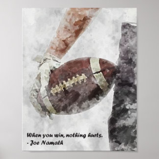 Poster Quando você ganha nada dói o futebol americano