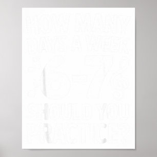 Poster Quantos Dias Por Semana Você Deve Praticar Música