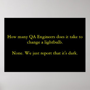 Pôster Quantos engenheiros do QA o fazem para tomar à
