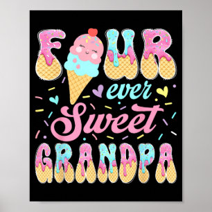 Poster Quatro Avô Doce Aniversário de 4 anos Menina Sorve