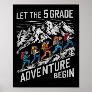 Poster Que A Aventura De 5 Comece De Quinto Grau