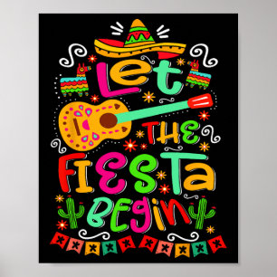 Poster Que a Fiesta comece a festa México Cinco mexicanos