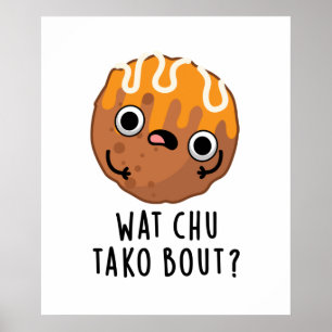 Poster Que Chu Tako Sobre o Funny Taco Pun