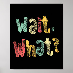 Poster Que Engraçado Dizer Teen Popular Slang Graphi