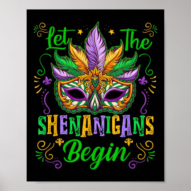 Poster Que Os Shenanigans Comecem A Mardi Gras Máscara No (Frente)