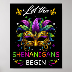 Poster Que Os Shenanigans Comecem A Mardi Gras Party Mask