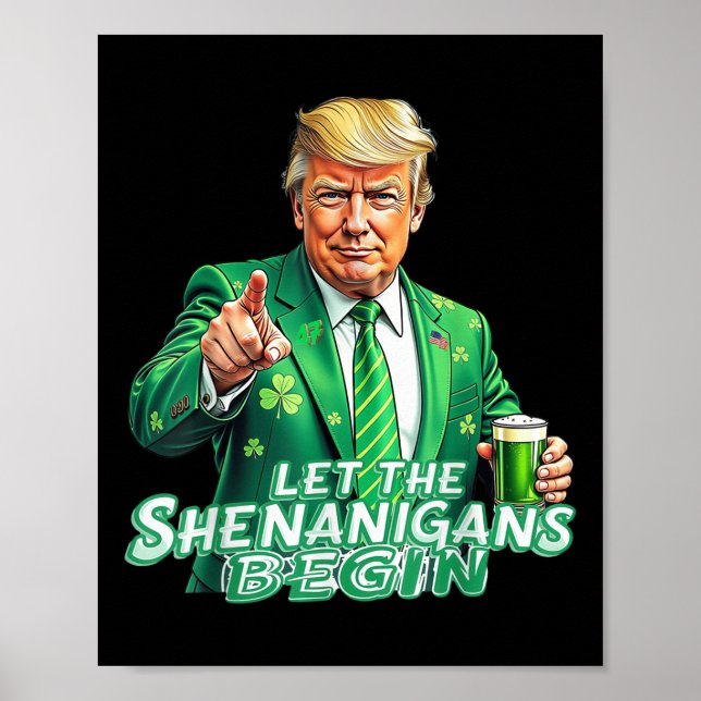 Poster Que Os Shenanigans Comecem A Trump St PattyDay (Frente)