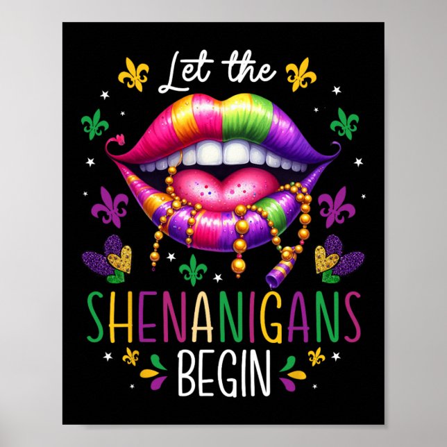 Poster Que Os Shenanigans Comecem Lábios Mardi Gras Nova  (Frente)