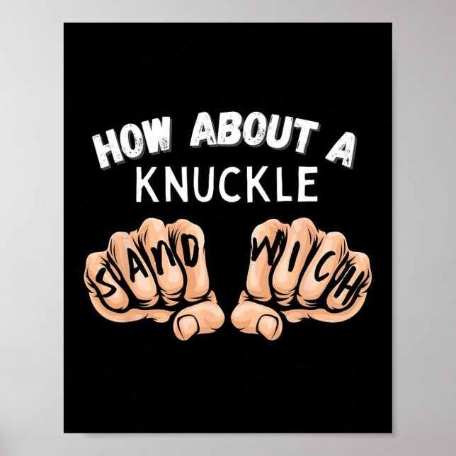 Poster Que Tal Um Sanduíche De Kuncker - Um Combatente De (Frente)