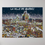 POSTER QUEBEC CITY POP ART<br><div class="desc">Diversão do Estilo Gráfico Poster francês apresentando a cidade do Quebec (Ville de Québec),  Fairmont Chateau Frontenac In Background (Fundo) e a foto de Cape Diamond (Cabo Diamant) por Lianne K. Coleman</div>