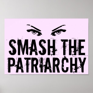 Poster Quebra a feminista do patriarcado