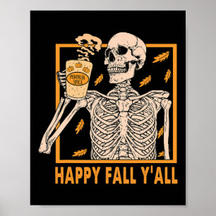 Poster Queda Yall Women Halloween Skeleton Pumpkin Spice