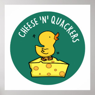Poster Queijo e Quackers Pato e Pedra de Queijo