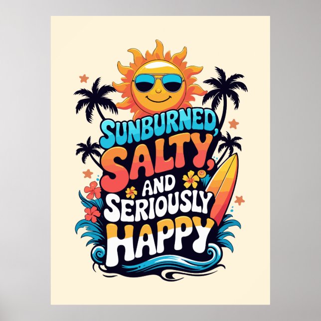Poster Queimado pelo Sol, Salgado e Feliz – Vibrações Ret (Frente)