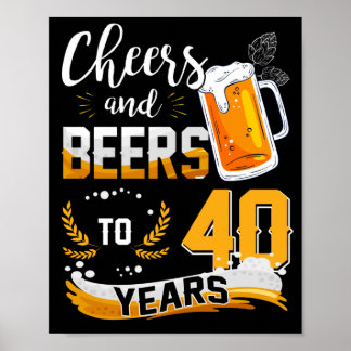 Poster Queixas E Cervejas De aniversário de 40 anos A 40
