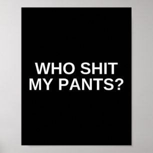 Poster Quem Minha Coluna Engraçada Ofensiva De Humor Escu