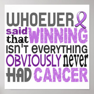 Pôster Quem quer que disse o general Cancer