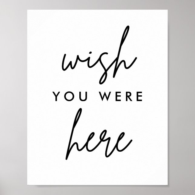 Poster Queria Que Você Estivesse Aqui moderno Sinal De Me (Frente)