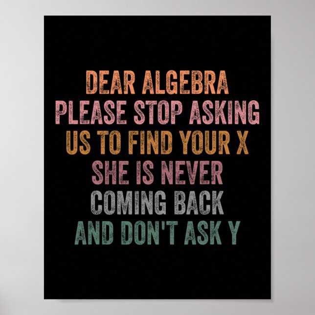 Poster Querida Álgebra Piada Sarcástica Frase Escolar Par (Frente)