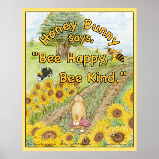 Poster Querida Bunny diz "Bee Happy, Bee Kind"