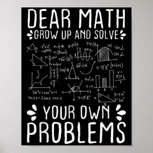 Poster Querida Matemática Cresce E Resolve Seus Próprios